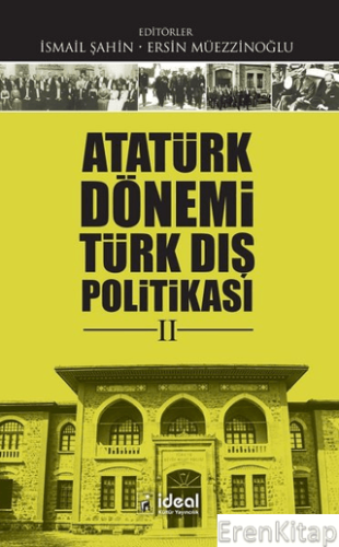 Atatürk Dönemi Türk Dış Politikası 2 Kolektif