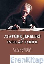 Atatürk İlkeleri ve İnkılap Tarihi İsmail Özçelik - Nuri Yavuz
