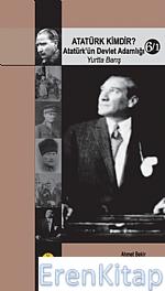 Atatürk Kimdir? 6/1 -Atatürk&#39;Ün Devlet Adamlığı- (Yurtta Barış)