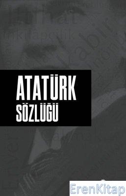 Atatürk Sözlüğü Ahmet Murat Seyrek