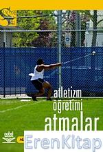 Atletizm Öğretimi - Atmalar- Ali Demirci