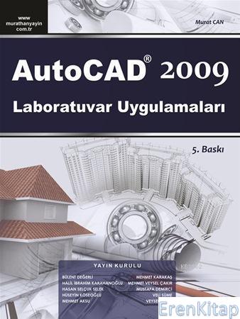 Autocad 2009 : Laboratuvar Uygulamaları