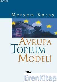 Avrupa Toplum Modeli Meryem Koray