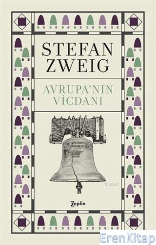Avrupa'nın Vicdanı Stefan Zweig