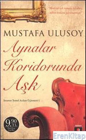 Aynalar Koridorunda Aşk (Cep Boy) Mustafa Ulusoy