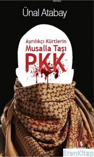 Ayrılıkçı Kürtlerin Musalla Taşı PKK
