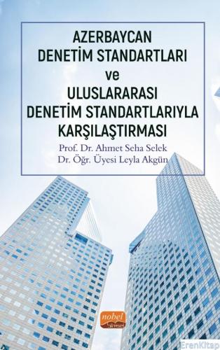 Azerbaycan Denetim Standartları ve Uluslararası Denetim Standartlarıyl