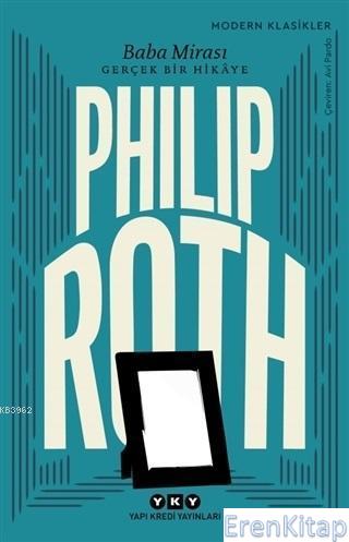 Baba Mirası Philip Roth