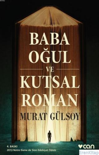 Baba, Oğul ve Kutsal Roman Murat Gülsoy