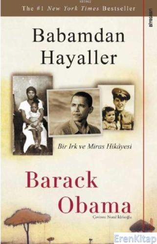 Babamdan Hayaller - Bir Irk ve Miras Hikâyesi Barack Obama