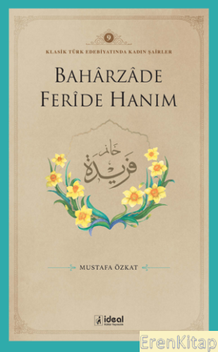 Baharzade Feride Hanım Mustafa Özkat