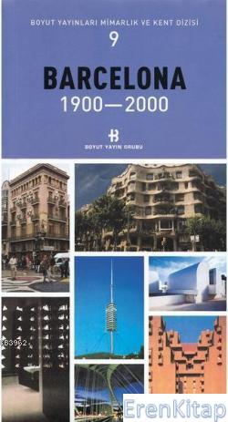 Barcelona 1900-2000 %10 indirimli Kolektif