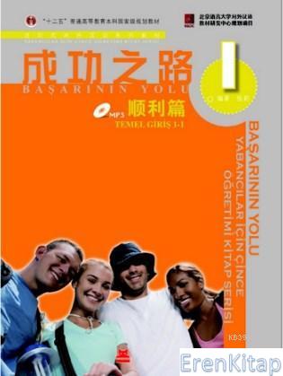 Başarının Yolu - Yabancılar için Çince Öğretimi Kitap Serisi CD'li Tem