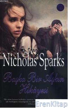 Başka Bir Aşkın Hikayesi Nicholas Sparks