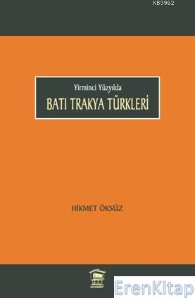 Batı Trakya Türkleri Hikmet Öksüz