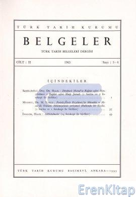 Belgeler - Türk Tarih Belgeleri Dergisi : Sayı 03 - 04 Kolektif