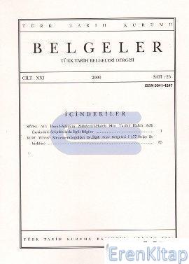 Belgeler-Türk Tarih Belgeleri Dergisi : Sayı 25