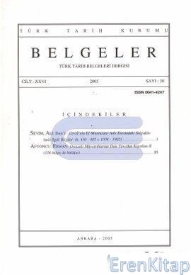 Belgeler - Türk Tarih Belgeleri Dergisi : Sayı 30