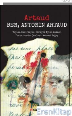Ben, Antonin Artaud Antonin Artaud