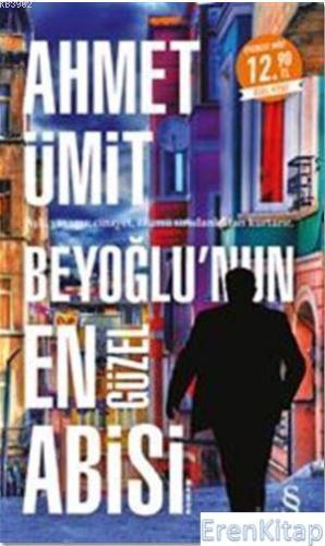 Beyoğlu'Nun En Güzel Abisi (Midi Boy) Ahmet Ümit
