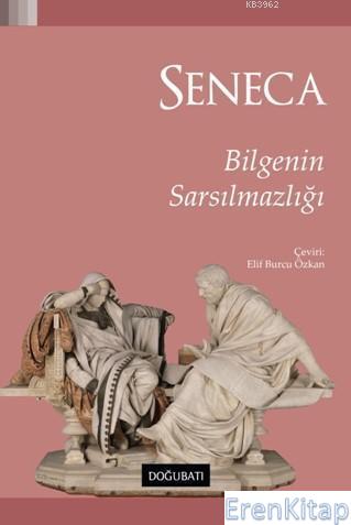 Bilgenin Sarsılmazlığı Seneca