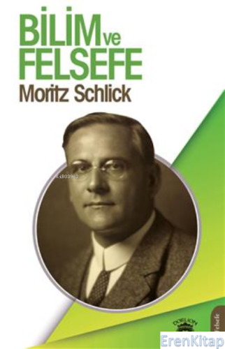 Bilim Ve Felsefe Moritz Schlick