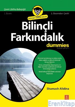 Bilinçli Farkındalık For Dummies - Mindfulness For Dummies Shamash Ali