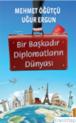 Bir Başkadır Diplomatların Dünyası
