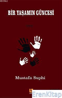 Bir Yaşam Güncesi Mustafa Suphi