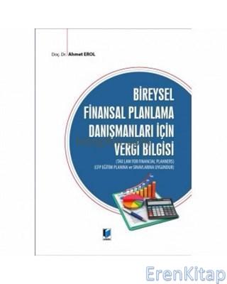 Bireysel Finansal Planlama Danışmanları İçin Vergi Bilgisi Ahmet Erol