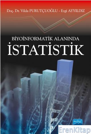Biyoinformatik Alanında İstatistik Vilda Purutçuoğlu