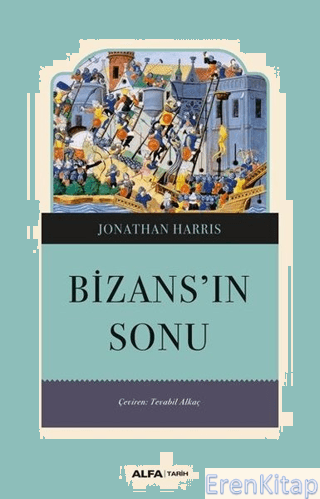 Bizans'ın Sonu Jonathan Harris