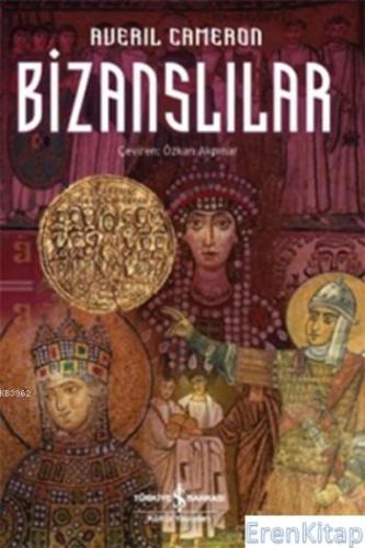 Bizanslılar Averil Cameron