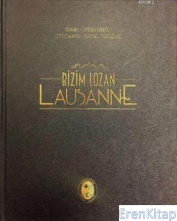 Bizim Lozan - Lausanne Kolektif