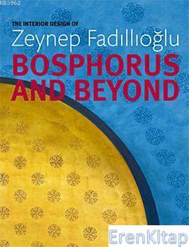 Bosphorus and Beyond: Interior Design Inspired by the Ottoman Empire Z