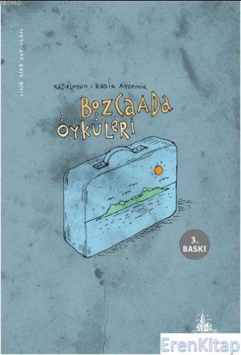 Bozcaada Öyküleri Kadir Aydemir Haz.