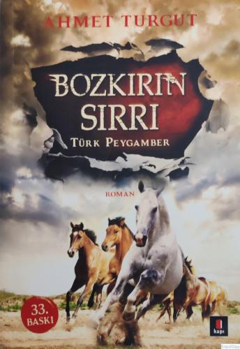 Bozkırın Sırrı : Türk Peygamber