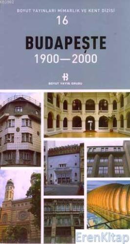 Budapeşte 1900-2000 %10 indirimli Kolektif