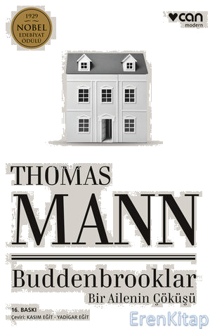Buddenbrooklar Bir Ailenin Çöküşü Thomas Mann
