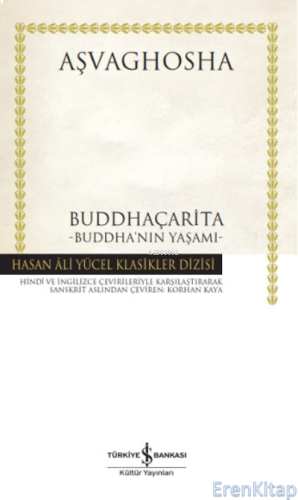 Buddhaçarita –Buddha'nın Yaşamı- Aşvaghosha