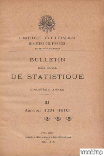 Bulletin de Statistique Premiere Annee Janvier 1327 - 1912