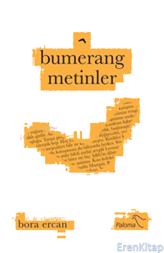 Bumerang Metinler Bora Ercan