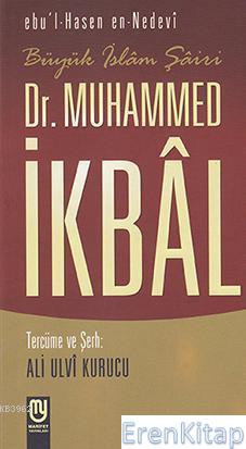 Büyük İslam Şairi Dr. Muhammed İkbal