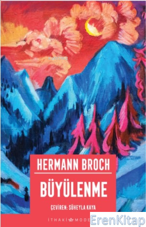 Büyülenme Hermann Broch