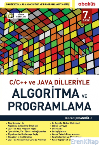 C C++ ve Java Dilleriyle Algoritma ve Programlama Bülent Çobanoğlu