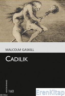Cadılık - 160 Malcolm Gaskill