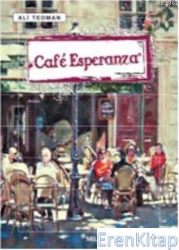 Cafe Esperanza Ali Teoman
