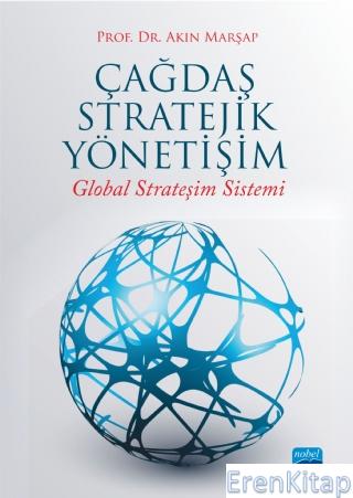 Çağdaş Stratejik Yönetişim Global Strateşim Sistemi Akın Marşap