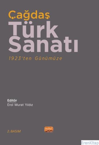 Çağdaş Türk Sanatı 1923'ten Günümüze Kolektif
