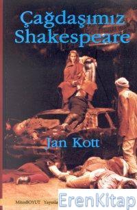 Çağdaşımız Shakespeare Jan Kott